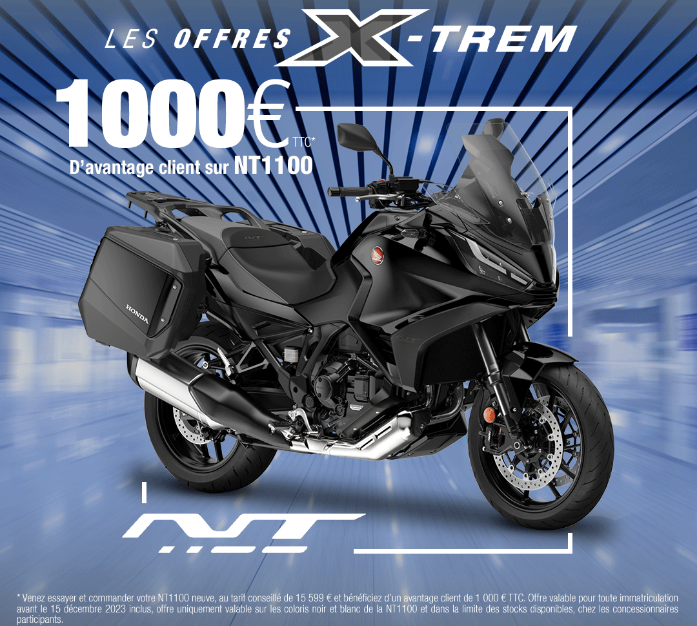 Découvrez l'offre X-Trem NT1100
